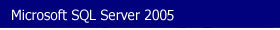 Microsoft SQL Server 2005